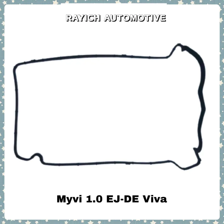 Valve Cover Gasket Perodua Myvi 1.0 EJDE Viva MYVI 1.0 Lazada