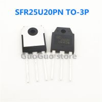 5ชิ้น SFR25U20PN 25U20 TO-247 SFR25U20PNA หลอดเรียงกระแสไดโอดสำหรับอินเวอร์เตอร์สองอาร์กอนโค้งพลาสม่าโค้งเครื่องเชื่อมใหม่เดิม