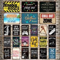 สนุก Chill Out Zone ป้ายโลหะดีบุกป้ายโลหะโปสเตอร์ตกแต่งบ้าน Wall Decor Chill Out พื้นที่ Retro แผ่นดีบุก Wall Decor New