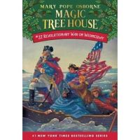 Original English version Magic tree house Magic tree house 22: Revolutionary War on Wednesday