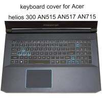 【✔In stock】 erwang81474714 ที่ปิดแป้นพิมพ์สำหรับ Acer ไนโตร5 7 An515-54 An715-51 15.6 An517-51ล่า Helios 300ซิลิโคนใสฝาครอบป้องกันใหม่