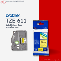 Brother TZE-611 เทปพิมพ์อักษร (ดำ/เหลือง ขนาด 6 มม.) TZE611 tze tape Fast Tape