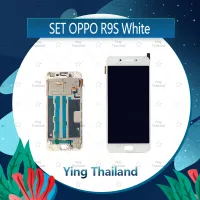 จอชุด OPPO R9S อะไหล่จอชุด หน้าจอพร้อมทัสกรีน LCD Display Touch Screen อะไหล่มือถือ คุณภาพดี Ying Thailand