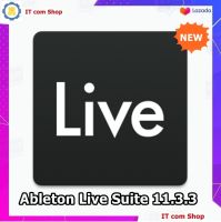 Ableton Live Suite 11.3.3 (x64)ตัวเต็ม ถาวร  โปรแกรมทำเพลง ตัดต่อเสียง บันทึกเสียง ครบวงจร พร้อมวิธีติดตั้ง