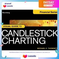 (New) หนังสือธุรกิจภาษาอังกฤษ Bloomberg Visual Guide To Candlestick Charting