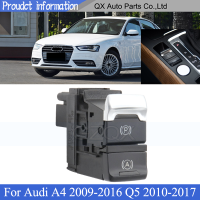 CAPQX อิเล็กทรอนิกส์เบรกมือสวิทช์ Assy สำหรับออดี้ A4 2009-2016 Q5 2010-2017เริ่มต้นและหยุดอิเล็กทรอนิกส์เบรกมือ