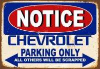 ข้อสังเกต CHEVROLET PARKING ONLY-ป้ายโลหะดีบุก Wall Plaque-ภาพวาดเหล็กตกแต่งบ้าน-Man Cave Plate Unique Gift