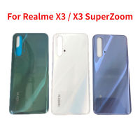 กระจกด้านหลังสำหรับ X3 OPPO Realme RMX2142 2081 2085 2083 X3ซูเปอร์ซูม RMX2086ฝาหลังหลังอะไหล่ซ่อมเคสประตูที่อยู่อาศัย