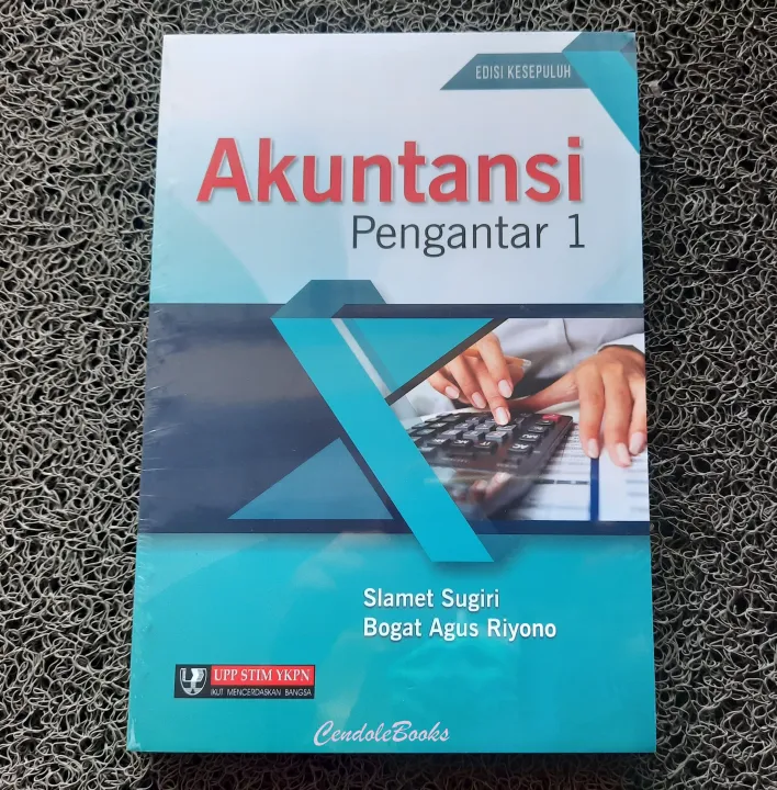 Buku Akuntansi Pengantar 1 Edisi Kesepuluh - Slamet Sugiri Dan Bogat ...