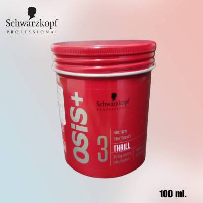 🛍 Schwarzkopf OSIS+ Fiber Gum Thrill 3 Strong Control 100 ml. ธริลไฟเบอร์สำหรับจัดแต้งทรงผม ไม่เหนียวเนอะหนะ ไม่ทิ้งคราบ