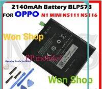 แบตเตอรี่ OPPO N1 MINI N5111 N5116 Battery BLP573 2140mAh