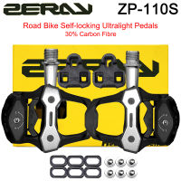 ZERAY ZP-110S เหยียบจักรยาน MTB เหยียบจักรยานแสงอัลตร้าคาร์บอนไฟเบอร์จักรยานเหยียบล็อคตัวเอง ZP-109108จักรยานขี่จักรยานประดับ