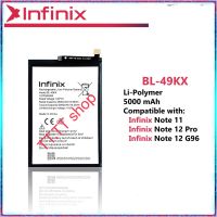 แบตเตอรี่ Infinix Note 11 / Note 12 Pro / Note 12 G96 BL-49KX 5000mAh ประกัน 3 เดือน