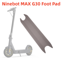 พรมเช็ดเท้ารถสคูเตอร์แบบมีกระดานสเกตดั้งเดิมสำหรับ NINEBOT MAX G30 Kickscooter สติกเกอร์พรมเช็ดเท้าสเก็ตบอร์ดกาวชิ้นส่วนแผ่นฝาครอบเหยียบ