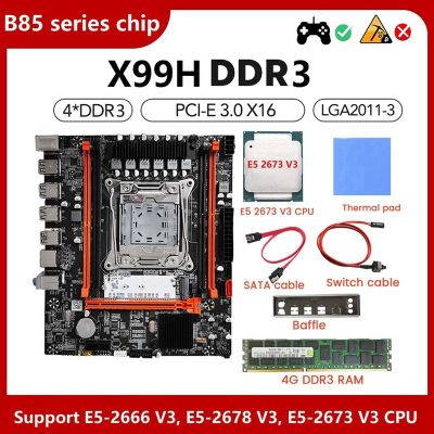 1 Set X99H Motherboard+E5 2673 V3 CPU+4G DDR3 RAM+Thermal Pad+Switch Cable+SATA Cable+Baffle LGA2011-V3 DDR3X4 Slot M.2 NVME