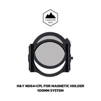 H&amp;Y ND64+CPL สำหรับ Magnatic Holder ขนาด 100mm System