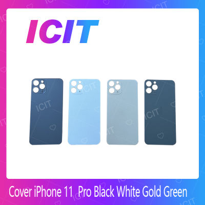 ip 11 Pro อะไหล่ฝาหลัง หลังเครื่อง Cover For ip 11 Pro อะไหล่มือถือ คุณภาพดี สินค้ามีของพร้อมส่ง (ส่งจากไทย) ICIT 2020"