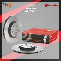 Brembo จานเบรคหน้า UV coated Mini F60 09 C351 11