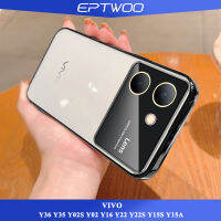 EPTWOO เคสหน้าต่างขนาดใหญ่เคลือบอิเล็คโทรเพลทสำหรับ VIVO Y78 Y36 Y35 Y02S Y02 Y16 Y22 Y22S Y15S Y15A เคสโทรศัพท์พร้อมเลนส์เต็มรูปแบบป้องกันกล้อง TPU เนื้อนิ่มโปร่งใสใสกันกระแทก MM-07