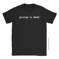 Men Grunge Is Dead 90S T Shirts Rock Pure Cotton Tops Vintage Classic Short Sleeve Round Neck Tee Shirt 2Xl 3Xl T-Shirt 【Size S-4XL-5XL-6XL】