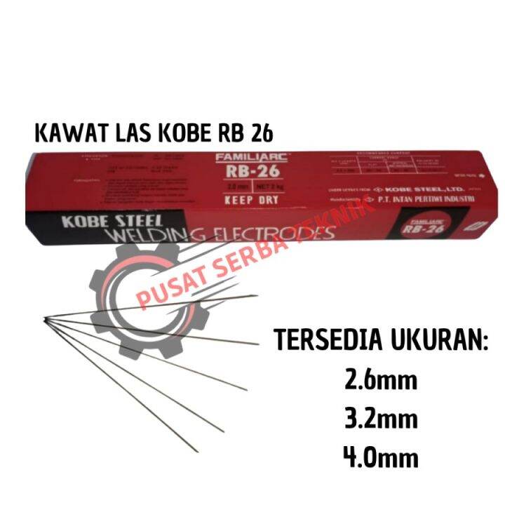 Kawat Las KOBE STEEL RB 26 5 Kg Ukuran 2.6mm 3.2mm 4mm | Lazada Indonesia