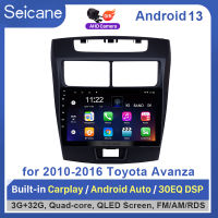 Seicane 9นิ้ว QLED Touch Screen Android13.0 หัวหน้าหน่วยเครื่องเล่นวิทยุ 2010 2011 2012 2013 2014 2015 2016 Toyota Avanza ระบบนำทาง GPS บลูทู ธ ระบบเสียงรถยนต์สนับสนุน Mirror-Link 4G