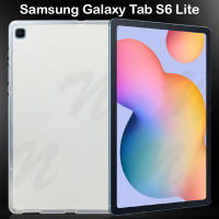 ?????.? เคสใส ซัมซุง แท็ป เอส6 ไลท์ พี610 รุ่นหลังนิ่ม  Tpu Soft Case For Samsung Galaxy Tab S6 Lite SM-P610 (10.4") Clear