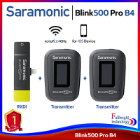 Saramonic Blink 500 Pro B4 2-Person Digital Camera-Mount Wireless Omni Lavalier Microphone System for Lingh ning Devices ไมค์ไร้สาย ช่องเสียบ Lightning รับประกันศูนย์ไทย 1 ปี