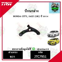 ? TRW ลูกหมาก HONDA ฮอนด้า ซิตี้, แจ๊ส จีเค CITY , JAZZ (GK) 14 ปี 2014 ปีกนกล่าง ซ้าย-ขวา ชุดช่วงล่าง