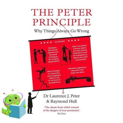 Doing things youre good at. ! Difference but perfect ! Peter Principle : Why Things Always Go Wrong -- Paperback / softback (Main) [Paperback]