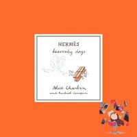 Reason why love ! &amp;gt;&amp;gt;&amp;gt; [หนังสือนำเข้า]​ Hermes: Heavenly Days - Alice Charbin the little book of fashion chanel design designer english book