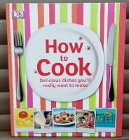 DK how to cook delicious dishes youll really want to make