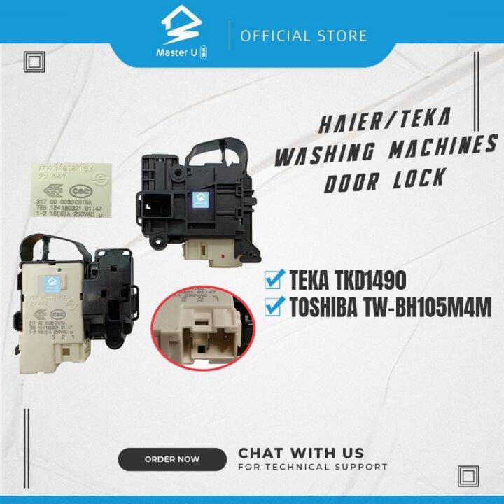 HAIER/TEKA WASHING MACHINES DOOR LOCK 3PIN ZV447MODEL TEKA TKD1490, TOSHIBA TWBH105M4M Lazada