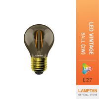 LAMPTAN หลอดไฟ วินเทจ 2 วัตต์ LED Vintage Ball ขั้วE27