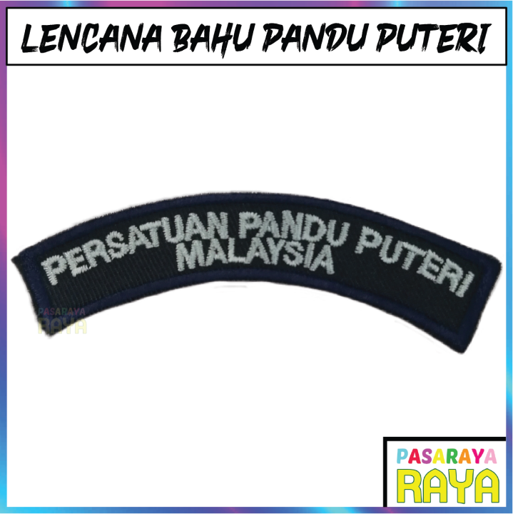 LENCANA PERSATUAN PANDU PUTERI MALAYSIA (BADGE PANDU PUTERI ACCESSORIES ...