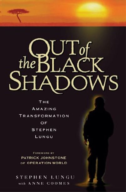 Out of the Black Shadows: The Amazing Transformation of Stephen Lungu