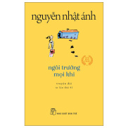 Fahasa - Ngôi Trường Mọi Khi Tái Bản 2022