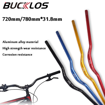 BUCKLOS 720/780มิลลิเมตร * 31.8มิลลิเมตร MTB จักรยานอลูมิเนียมมือจับ Riser โค้งจับบาร์พ่นทรายขั้วบวก4สีสำหรับจักรยาน H Andlebar