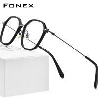 FONEX Acetate กรอบแว่นไทเทเนียมสำหรับผู้ชาย,แว่นตาทรงสี่เหลี่ยมขนาดใหญ่สไตล์วินเทจเรโทรใหม่ปี2022กรอบแว่นสายตาเบาพิเศษสไตล์เกาหลี F85679