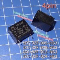 รีเลย์ไฟฟ้า1ชิ้น Hf-32f Jzc-32f-005-hs3 Jzc-32f-012-hs3 Jzc-32f-024-hs3 05V/09V/12V/24V 4pin 5a/มีในสต็อก