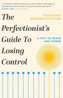 สินค้าใหม่ลิขสิทธิ์แท้ PERFECTIONISTS GUIDE TO LOSING CONTROL, THE: A PATH TO PEACE AND POWER