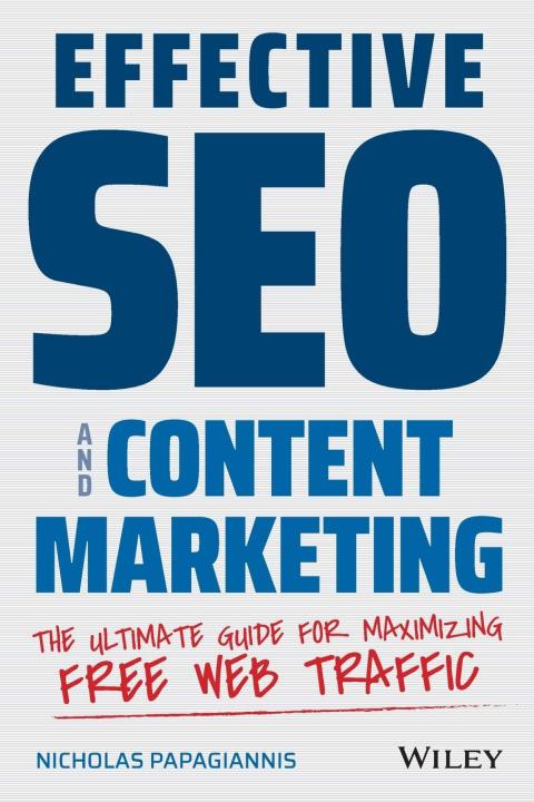 effective-seo-and-content-marketing-the-ultimate-guide-for-maximizing-free-web-traffic