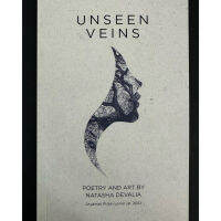 Fathom_ (Eng) UNSEEN VEINS / NATASHA DEVALIA / Poetry and Art