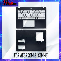 แล็ปท็อปใหม่สำหรับ ACER X3410 X314-51 Series palmrestbottom COVER Upper Case C COVER Black