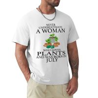 Never Underestimate A Who Loves Plants And Was Born In July T-Shirt Aesthetic Clothing Plain T Shirts Men