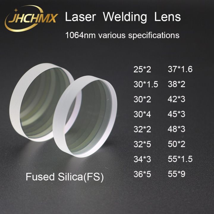 jhchmx-laser-welding-lens-25-2-30-1-5-2-4-32-2-34-3-36-5-37-1-6-38-2-45-3-50-2-55-1-5-9-quartz-1064nm-for-welding-laser-machines