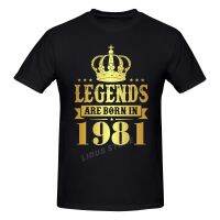 Legends Are Born In 1981 41 Years For 41Th Birthday Gift T-Shirt Harajuku Streetwear 100% Cotton Graphics Tshirt S Tee Top