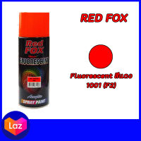 สีสเปรย์ Red Fox Fluorescent สีแดง Red 1001 (F2)