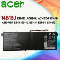 รับประกัน 6 เดือน BATTERY NOTEBOOK ACER AC14B18J แบตเตอรี่ โน๊ตบุ๊ค เอเซอร์ AC14B13J ES1-132 ES1-111M A315-53G E3-111 แท้