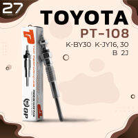 หัวเผา TOYOTA DYNA / TOYOACE / LAND CRUISER PRADO / 2J 2B 3B / (23V) 24V - รหัส PT-108 - TOP PERFORMANCE JAPAN